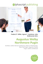 Augustus Welby Northmore Pugin