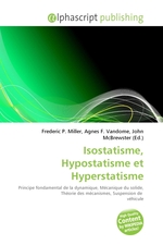 Isostatisme, Hypostatisme et Hyperstatisme