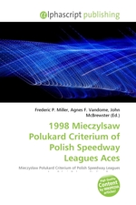 1998 Mieczylsaw Polukard Criterium of Polish Speedway Leagues Aces