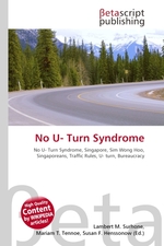 No U- Turn Syndrome