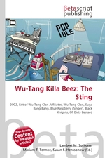 Wu-Tang Killa Beez: The Sting