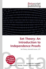 Set Theory: An Introduction to Independence Proofs