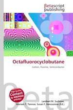 Octafluorocyclobutane