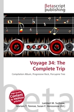 Voyage 34: The Complete Trip