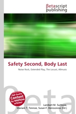 Safety Second, Body Last