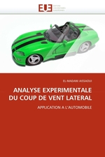 ANALYSE EXPERIMENTALE DU COUP DE VENT LATERAL. APPLICATION A LAUTOMOBILE