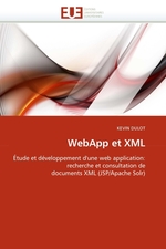 WebApp et XML. ?tude et d?veloppement dune web application: recherche et consultation de documents XML (JSP/Apache Solr)