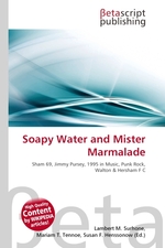 Soapy Water and Mister Marmalade