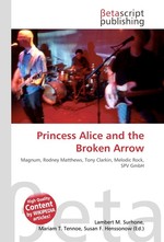 Princess Alice and the Broken Arrow