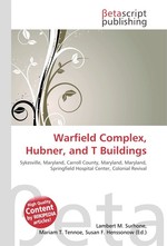 Warfield Complex, Hubner, and T Buildings