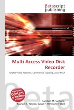 Multi Access Video Disk Recorder