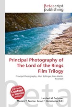 Principal Photography of The Lord of the Rings Film Trilogy