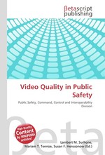 Video Quality in Public Safety