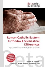 Roman Catholic-Eastern Orthodox Ecclesiastical Differences