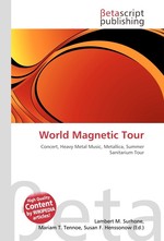 World Magnetic Tour