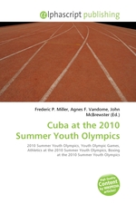 Cuba at the 2010 Summer Youth Olympics