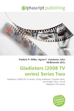 Gladiators (2008 TV series) Series Two