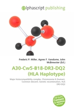 A30-Cw5-B18-DR3-DQ2 (HLA Haplotype)