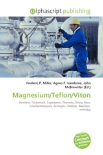 Magnesium/Teflon/Viton