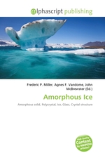 Amorphous Ice