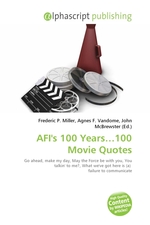 AFIs 100 Years…100 Movie Quotes
