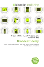 Broadcast delay