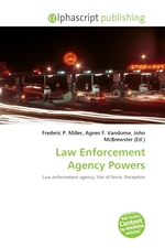 Law Enforcement Agency Powers