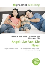 Angel: Live Fast, Die Never