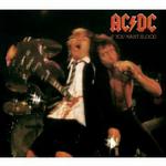 AC/DC<br>\r\n If You Want Blood You`ve Got It