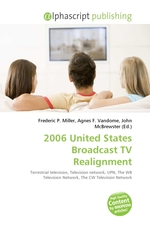 2006 United States Broadcast TV Realignment