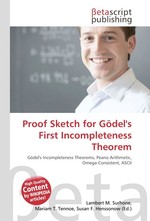 Proof Sketch for G?dels First Incompleteness Theorem