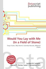 Would You Lay with Me (In a Field of Stone)