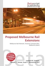 Proposed Melbourne Rail Extensions