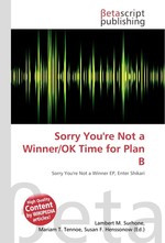 Sorry Youre Not a Winner/OK Time for Plan B