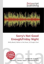 Sorrys Not Good Enough/Friday Night