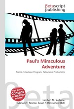 Pauls Miraculous Adventure