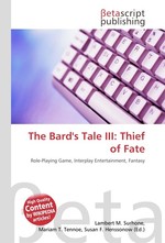 The Bards Tale III: Thief of Fate