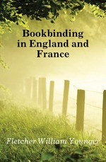 Bookbinding in England and France