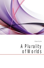 A Plurality of Worlds