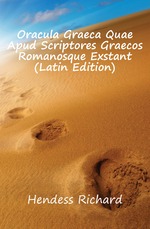 Oracula Graeca Quae Apud Scriptores Graecos Romanosque Exstant (Latin Edition)