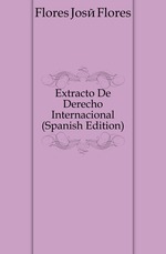 Extracto De Derecho Internacional (Spanish Edition)