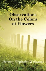 Observations On the Colors of Flowers