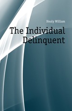 The Individual Delinquent