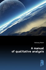 A manual of qualitative analysis