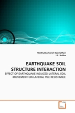EARTHQUAKE SOIL STRUCTURE INTERACTION. EFFECT OF EARTHQUAKE INDUCED LATERAL SOIL MOVEMENT ON LATERAL PILE RESISTANCE