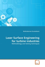 Laser Surface Engineering for turbine industries. Methodology and testing techniques