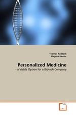 Personalized Medicine. - a Viable Option for a Biotech Company