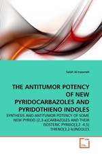THE ANTITUMOR POTENCY OF NEW PYRIDOCARBAZOLES AND PYRIDOTHIENO INDOLES. SYNTHESIS AND ANTITUMOR POTENCY OF SOME NEW PYRIDO [2,3-a]CARBAZOLES AND THEIR ISOSTERIC PYRIDO[3,?2 :4,5] THIENO[3,2-b]INDOLES