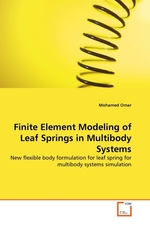 Finite Element Modeling of Leaf Springs in Multibody Systems. New flexible body formulation for leaf spring for multibody systems simulation