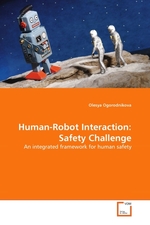 Human-Robot Interaction: Safety Challenge. An integrated framework for human safety